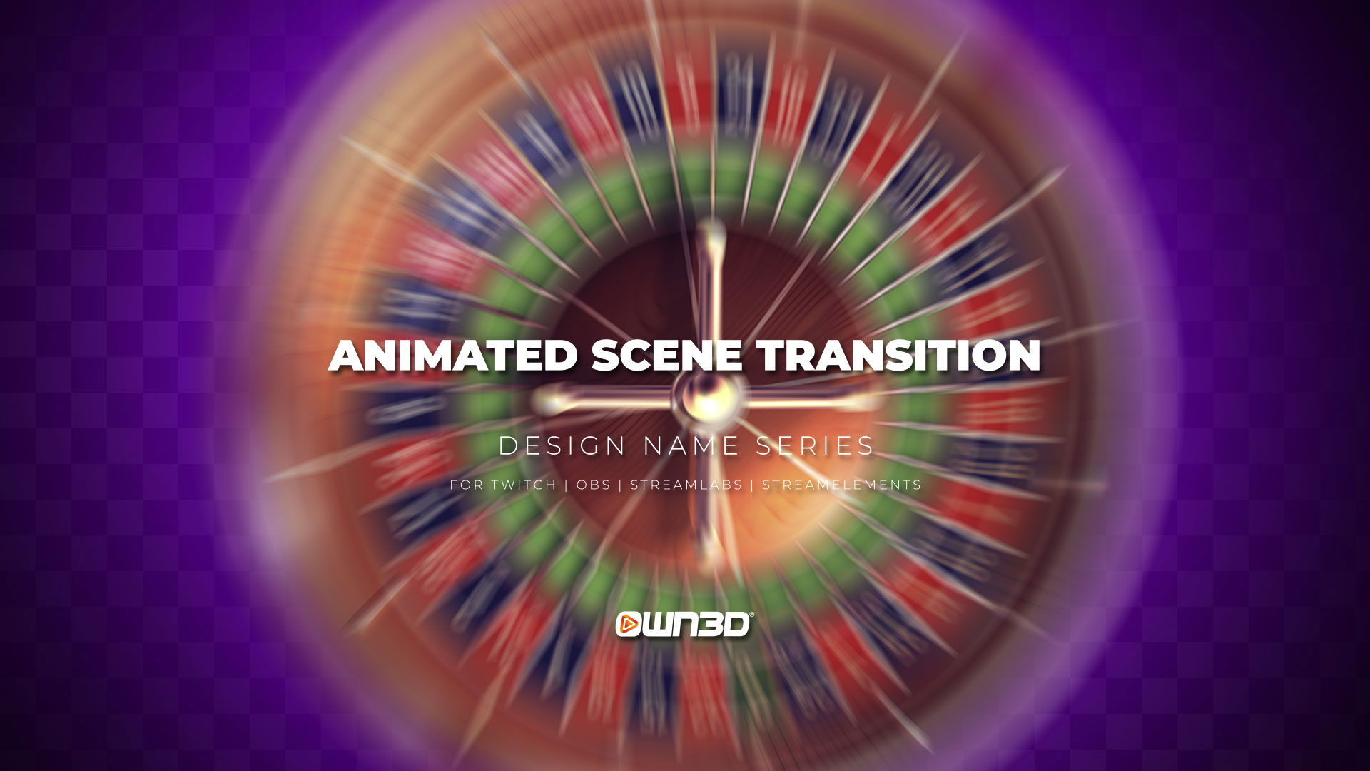 HighRoller Twitch Scene Stinger Transitions - OWN3D