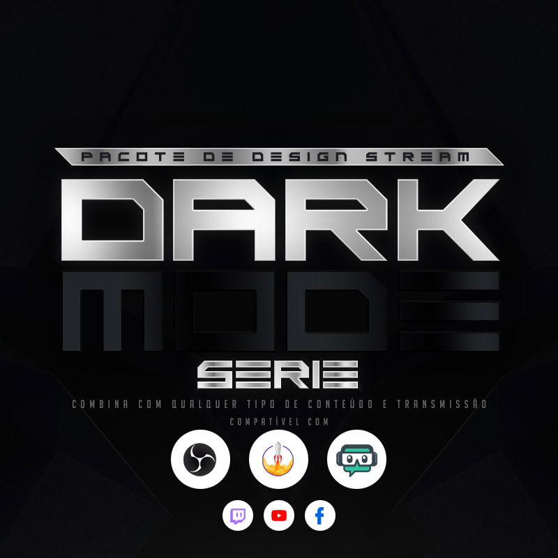 DarkMode Pacotes de sobreposições para Stream