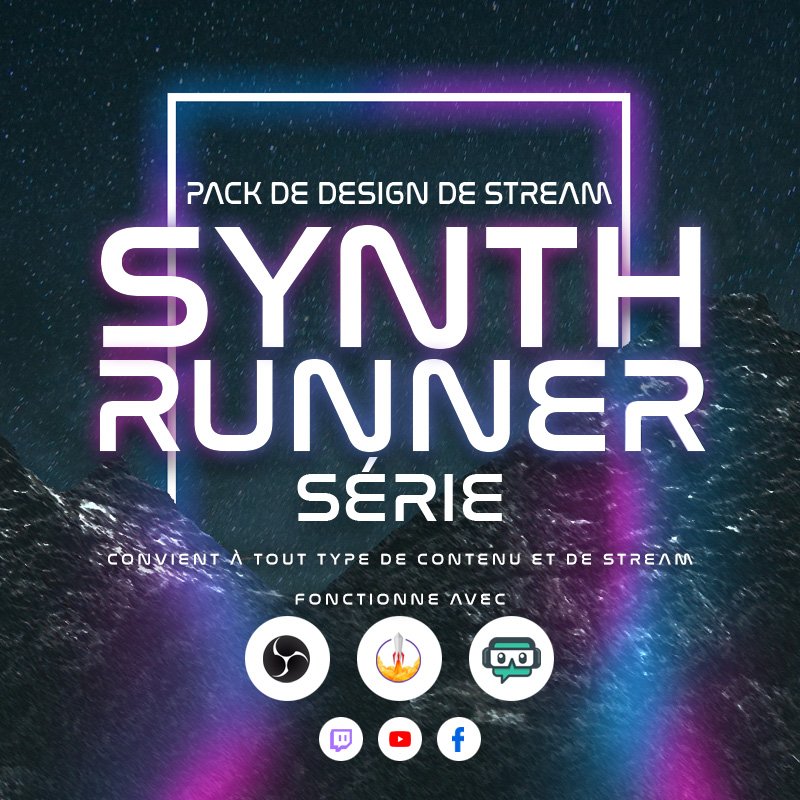 Synthrunner Packs d'overlays de Stream pour YouTube