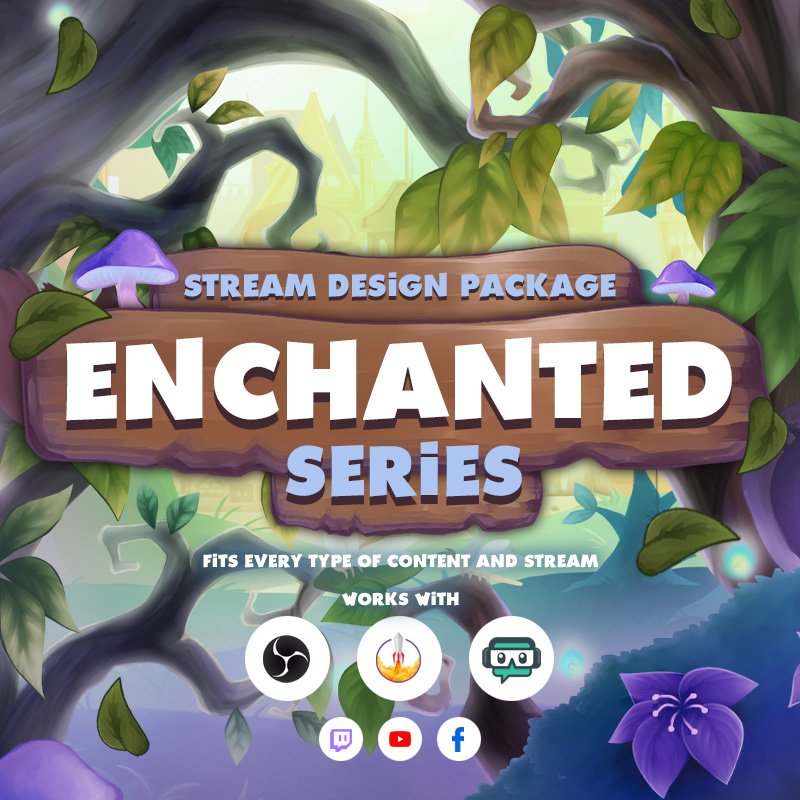 Enchanted Paquetes de overlays para Stream para Streamlabs