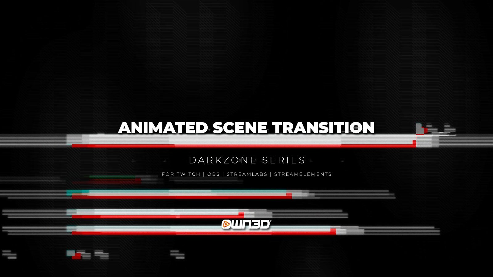 Darkzone Transições de cena animadas para OBS