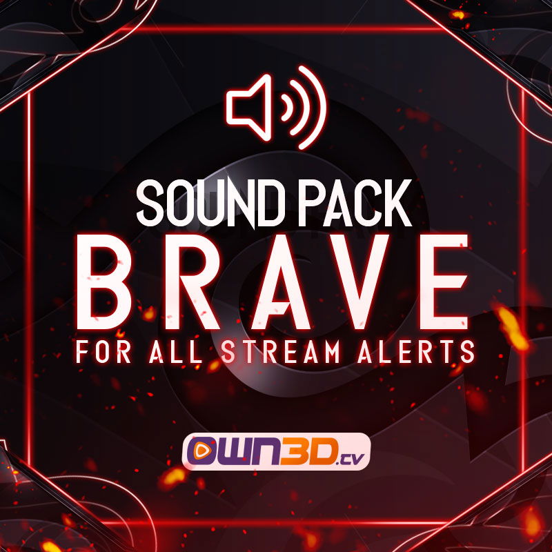 Brave Twitch Alert Sounds - OWN3D