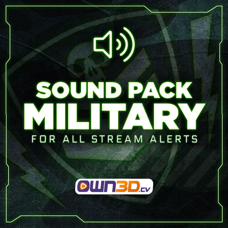 Military Twitch Alert Sounds OWN3D